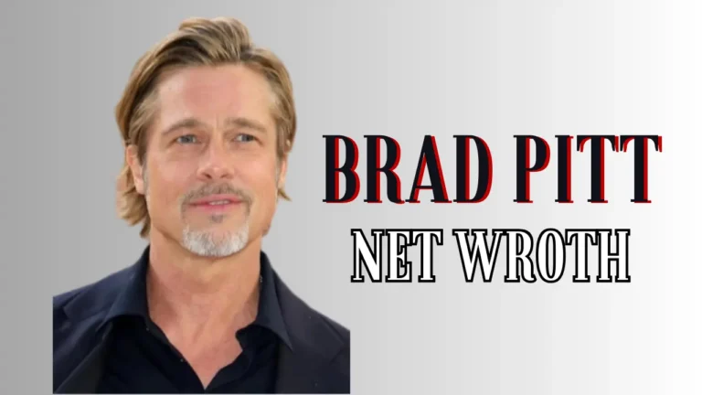 Brad Pitt Net Worth