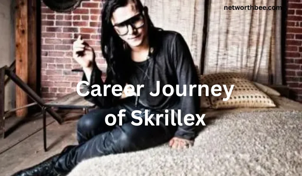 Career Journey of Skrillex 1024x597 - Skrillex Net Worth: Bio, Life, Career, and Earnings (2026)