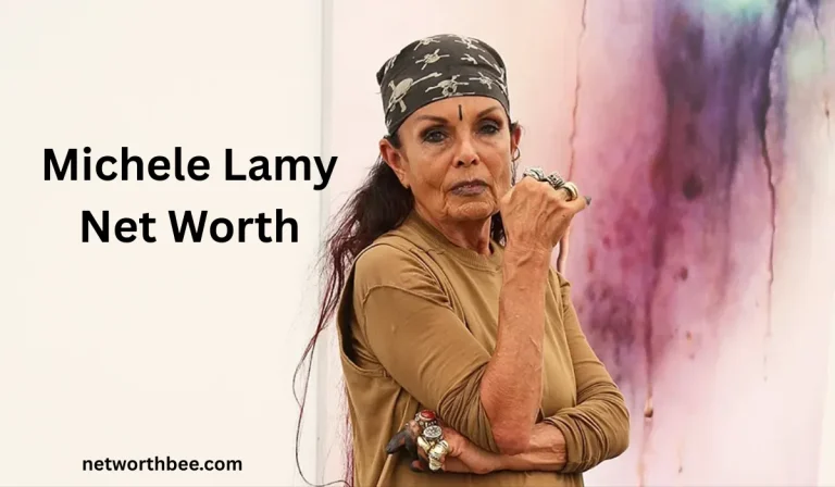 Michele Lamy Net Worth