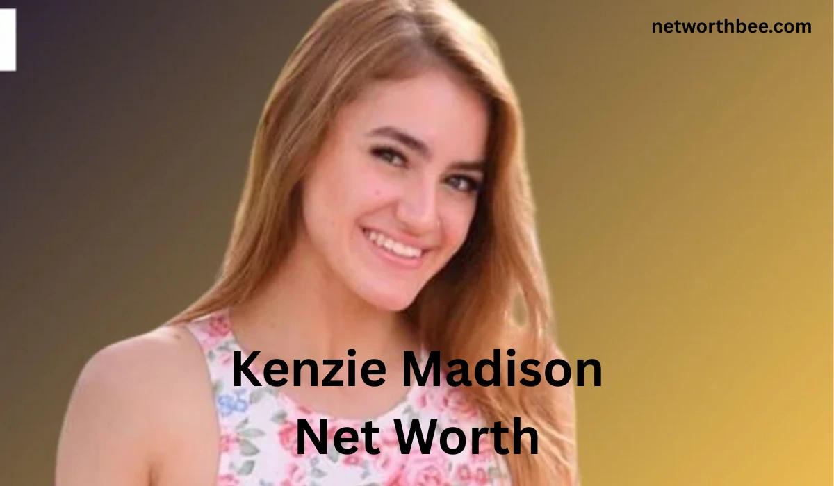 Kenzie Madison Net Worth