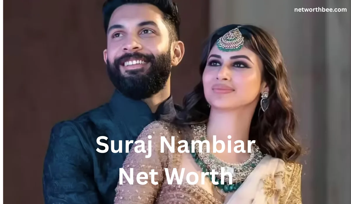 Suraj Nambiar Net Worth