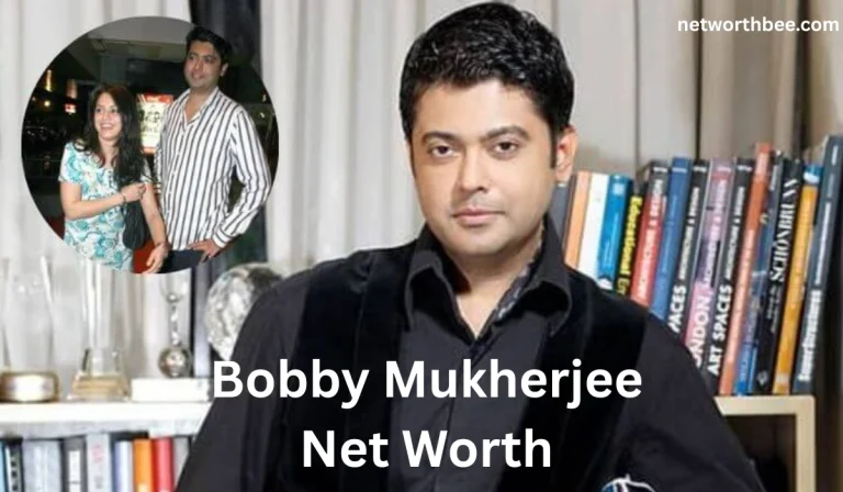 Bobby Mukherjee Net Worth