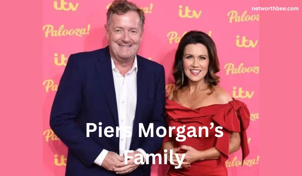 Piers Morgans Family 1024x597 - Piers Morgan Net Worth: Career, Income, Family, and Bio