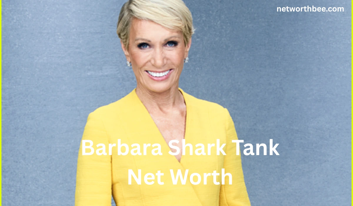 Barbara Shark Tank Net Worth