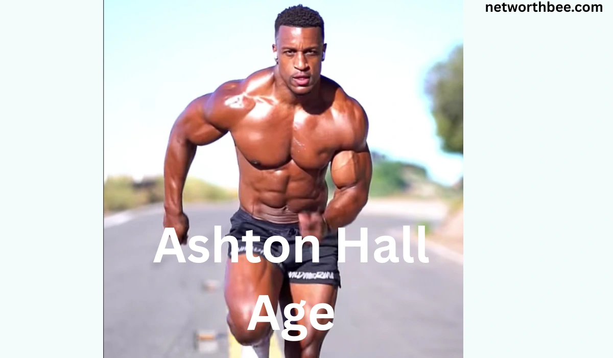 Ashton Hall Age