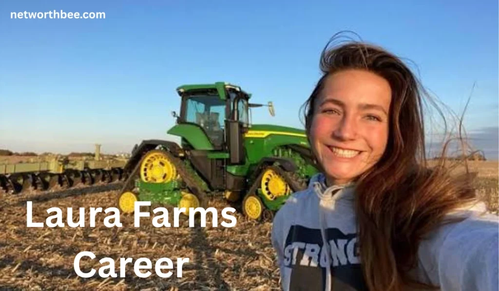 Laura Farms Career 1024x597 - Laura Farms Net Worth: Income, Farming Career, Family and Bio